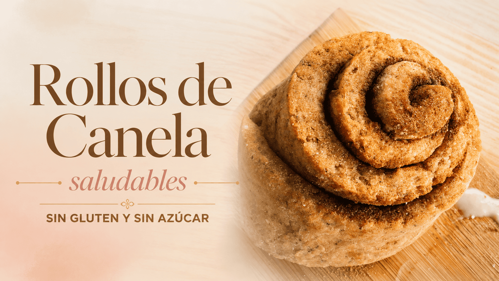Rollos de canela sin gluten y sin azúcar